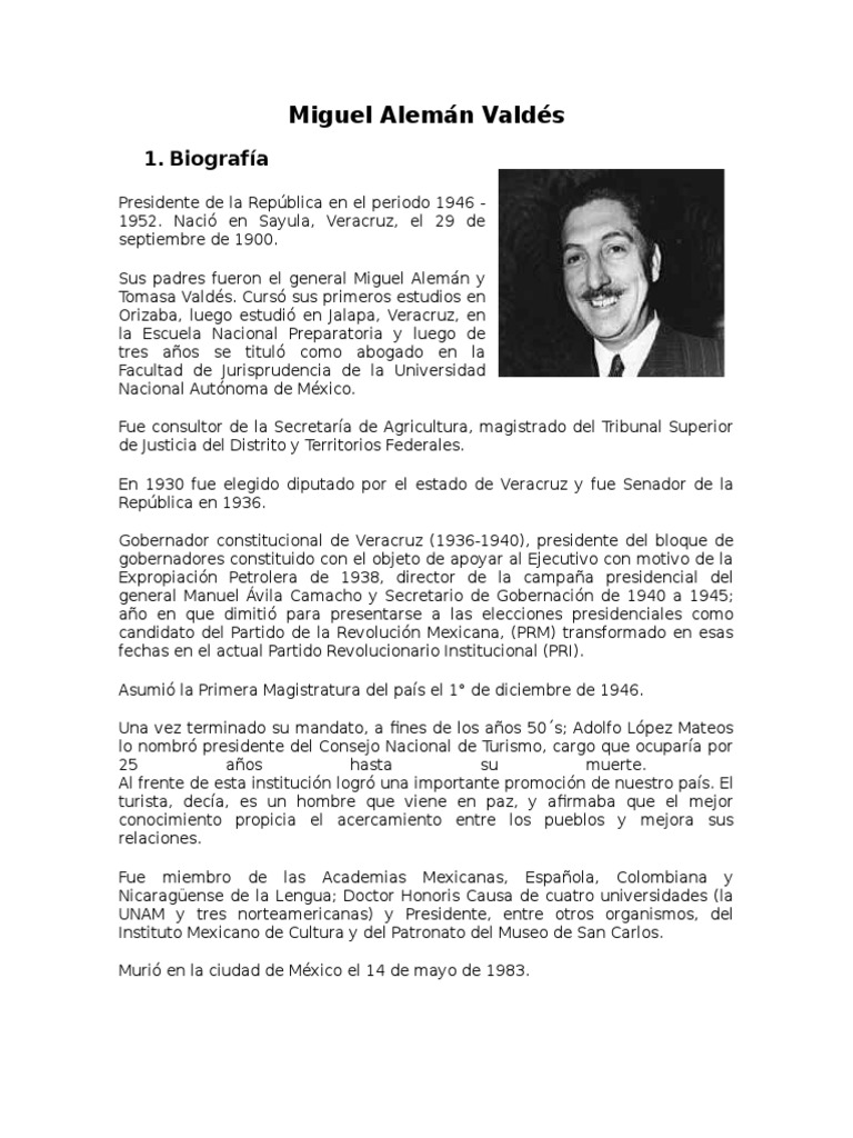 b) 19461952 Miguel Alemán Valdés Government