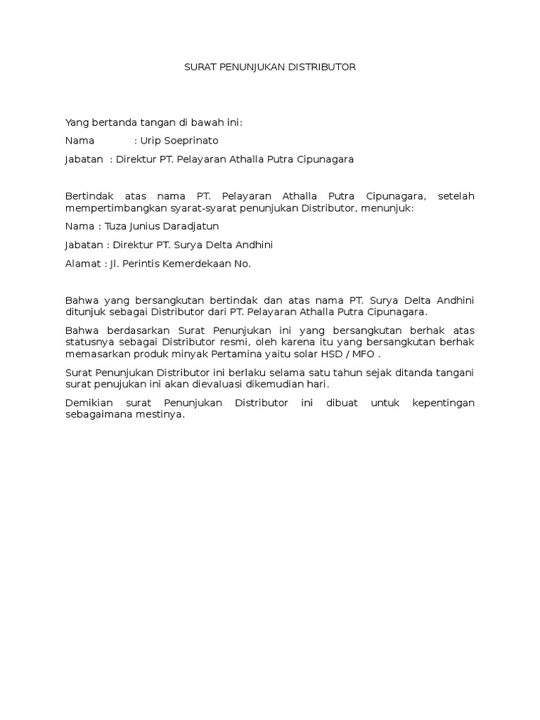 Surat Penunjukan Distributor Contoh Surat Penawaran Kerjasama Surat penawaran kerjasama sangat sering digunakan dalam lingkup perusahaan baik perusahaan yang besar maupun kecil.