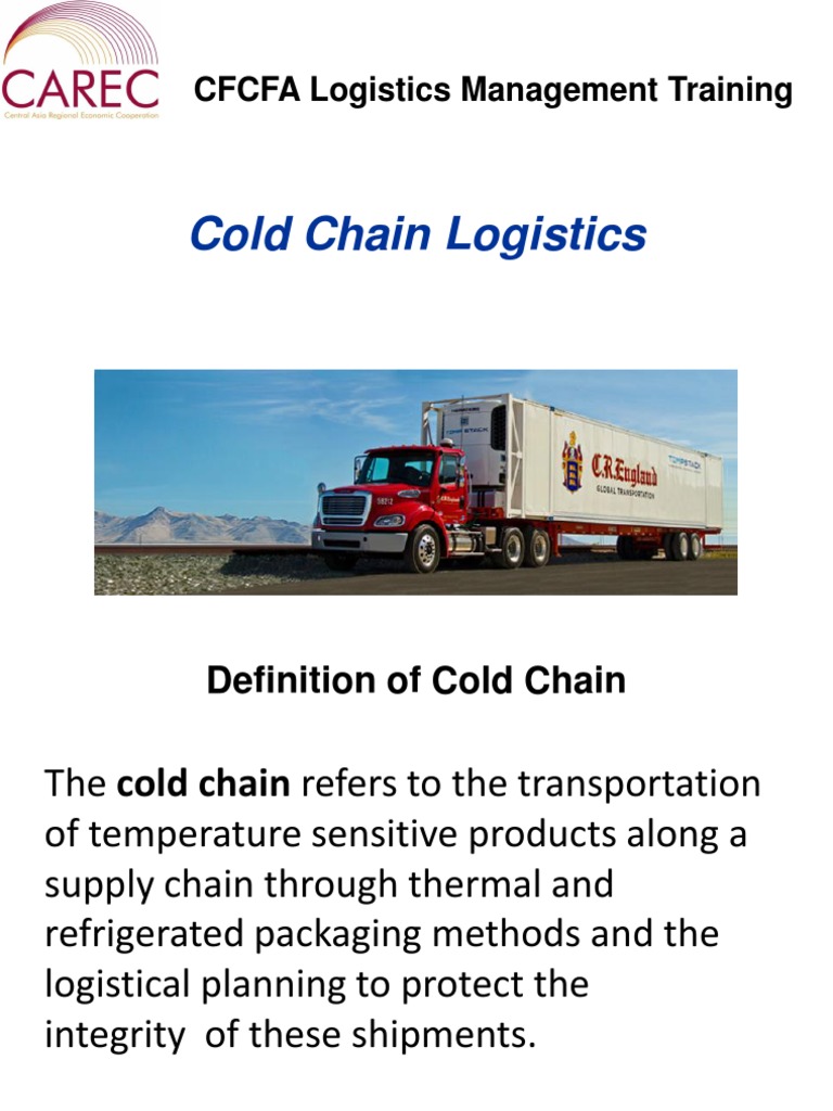 Cold Chain Logistics Overview and Practices | PDF | Logistics | Shelf Life