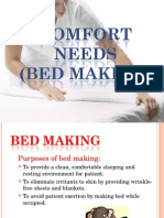Fort Needs Bedmaking