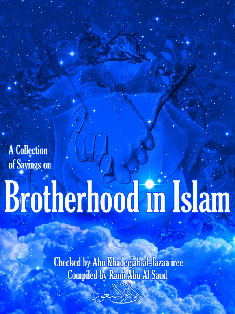 Islamic Brotherhood: Hadith & Teachings | PDF | God In Islam | Hadith