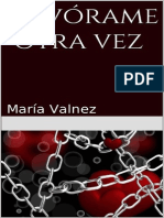 Devorame Otra Vez - Maria Valnez