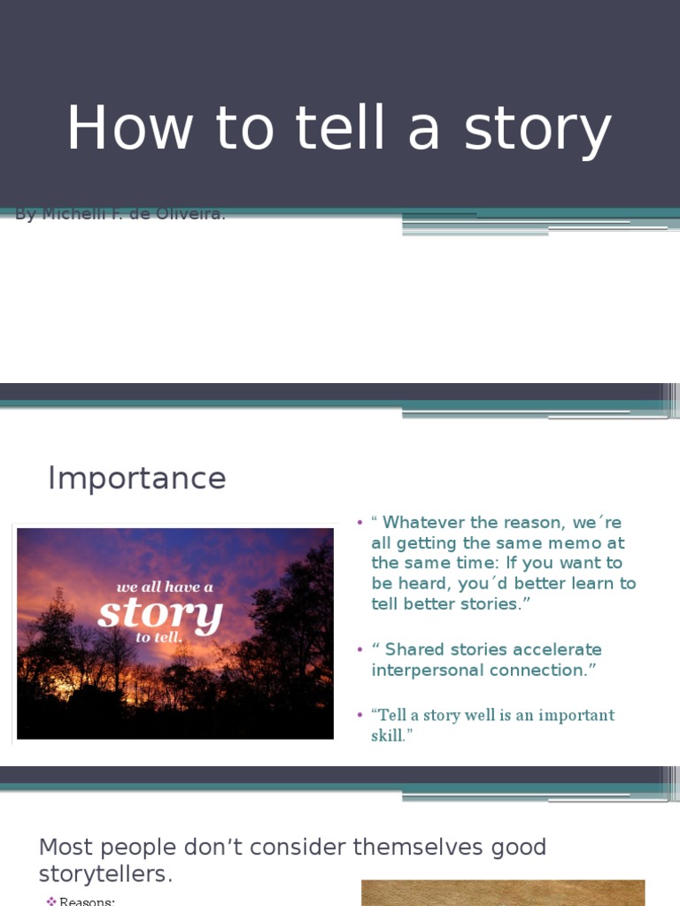 How To Tell A Story: by Michelli F. de Oliveira | PDF | Self-Improvement