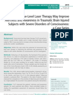 Transcranial Low-Level Laser Therapy May Improve Alertness and Awareness in Traumatic Brain Injured Subjects With Severe Disorders of Consciousness: A Case Series