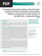 Comparing Intramedullary Nailing, External Fixation and External Fixation followed by Intramedullary Nailing as management for open fractures of the tibial shaft