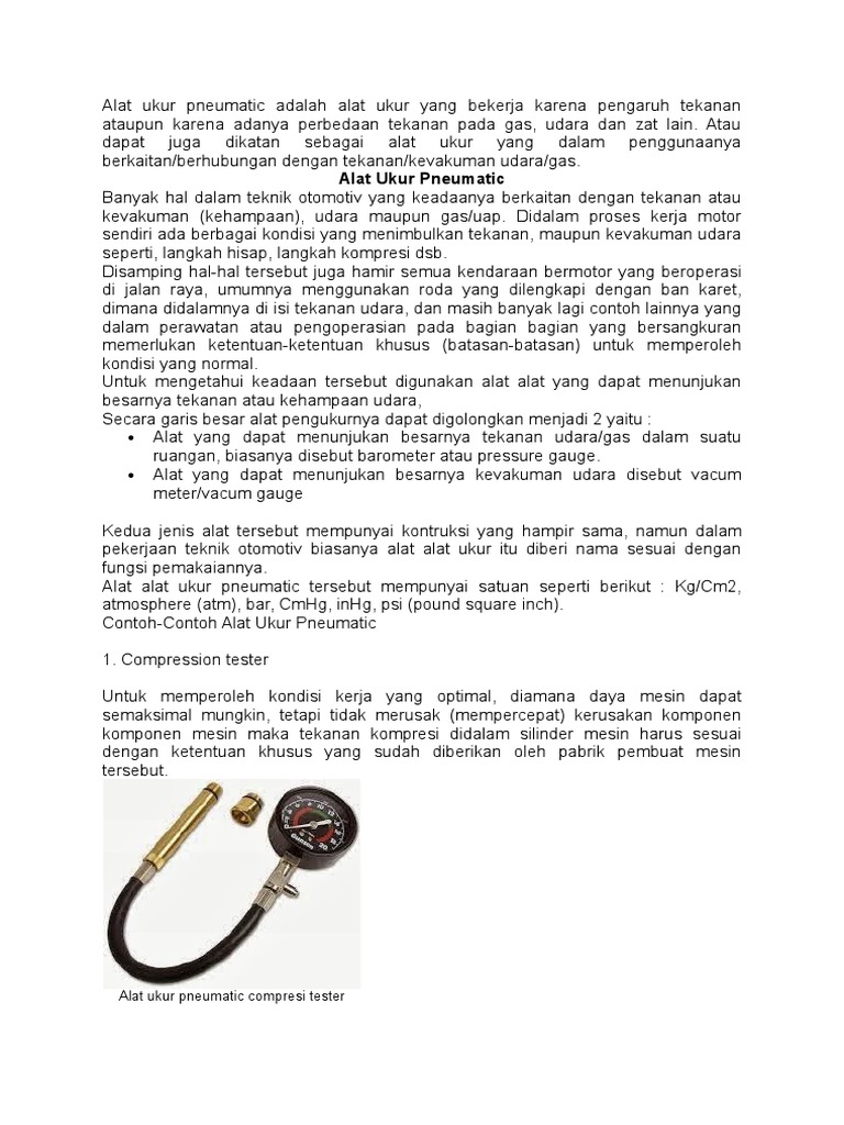 Alat Ukur Pneumatic Adalah Alat Ukur Yang Bekerja Karena Pengaruh Tekanan Ataupun Karena Adanya Perbedaan Tekanan Pada Gas