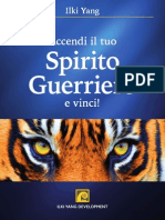 Accendi Il Tuo Spirito Guerriero Light