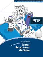 Manual Juntas Receptoras de Votos, 2011 - Tribunal Supremo Electoral de Guatemala