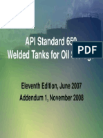 API Standard 650 Welded Tanks For Oil Storage: Eleventh Edition, June 2007 Addendum 1, November 2008