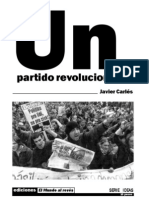 Un partido revolucionario (2005) Javier Carlés