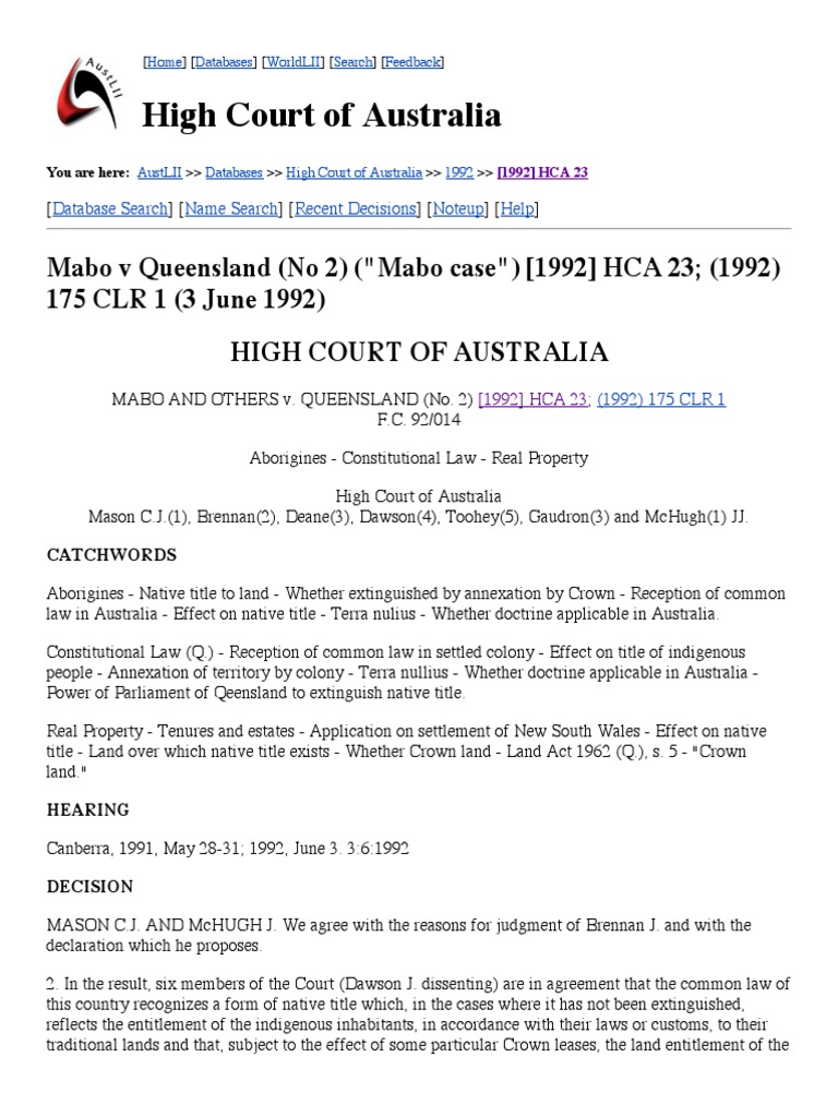 Mabo v Queensland (No 2) ("Mabo case") [1992] HCA 23; (1992) 175 CLR 1