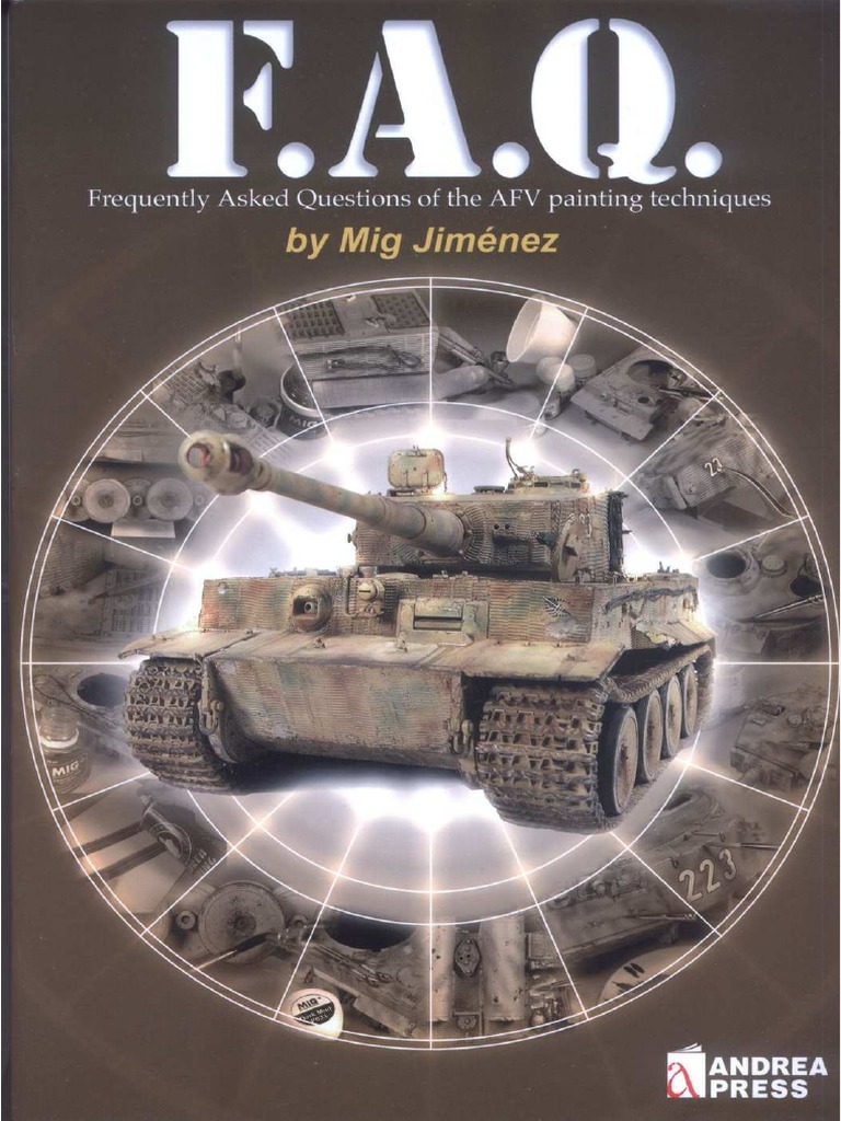 趣味・スポーツ・実用 F.A.Q.  AFV Painting Techniques Equently Asked Questions of The AFV Painting Techniques PDF