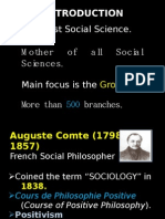 Youngest Social Science. Mother of All Social - Sciences Main Focus Is The - More Than - Branches