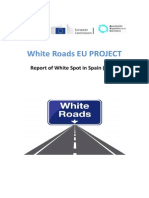 Report of White Roads EU Project in Spain