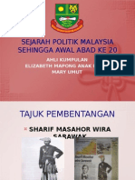 SEJARAH POLITIK MALAYSIA SEHINGGA AWAL ABAD KE 20 kumpulan mary n ely (sharif masahor).pptx