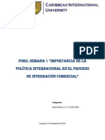 Foro Importancia de La Política Internacional en El Proceso de Integración Comercial