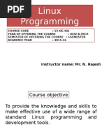 Linux Programming: Instructor Name: Mr. N. Rajesh