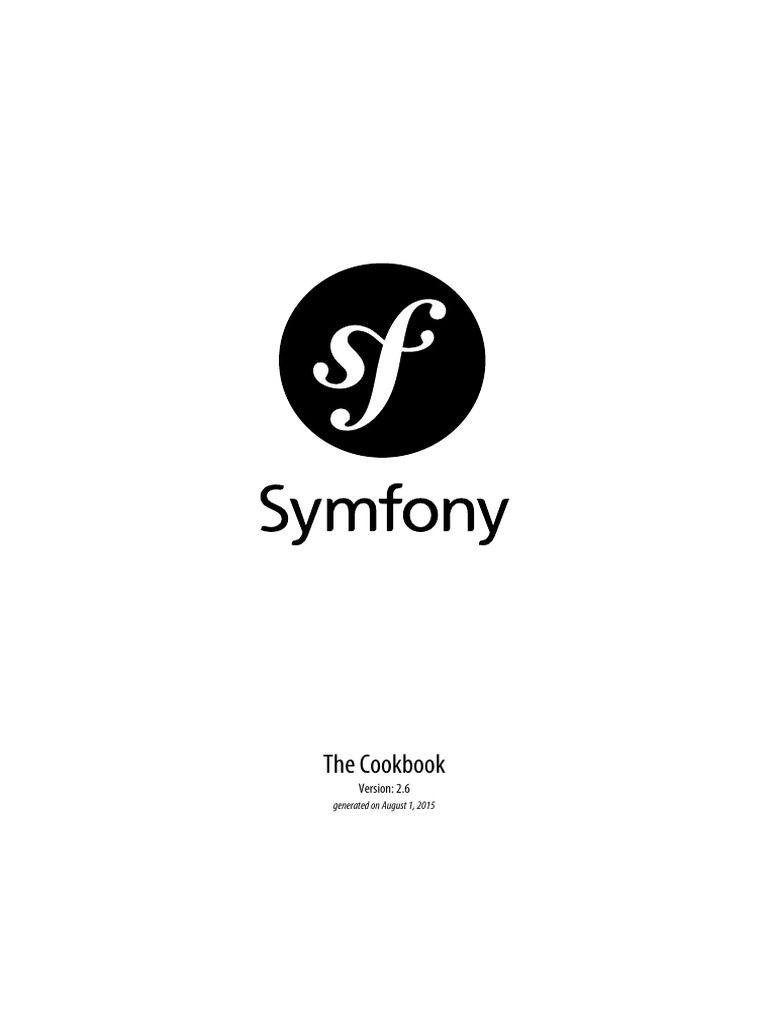 Symfony Cookbook: Version 2.6 Overview | PDF | Business | Computers
