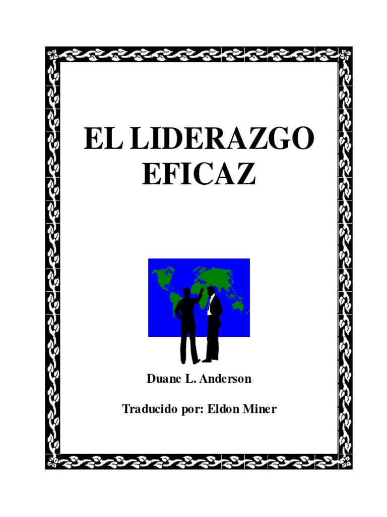Curso para Llevar Un Liderazgo Eficaz para Lideres Muy Bueno PDF | PDF ...