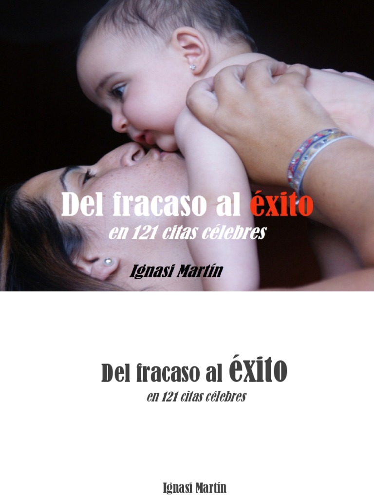 Del Fracaso Al Exito en 121 Citas Celebres 140305061040 Phpapp01 PDF | PDF  | Autoestima | Felicidad, image size:768x1024