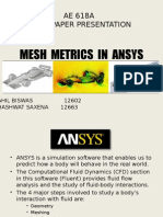 Mesh Metrics in Ansys: AE 618A Term Paper Presentation