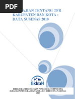 Download Penyajian Tentang TFR Kab-Kota Data SUSENAS 2010 by Uliuliaulia SN273299806 doc pdf
