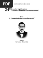 Encontro Espírita sobre “a Vida e a Obra de Eurípedes Barsanulfo”
