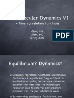 L9. Molecular Dynamics VI: - Time Correlation Functions