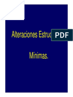 Alteraciones Estructurales Mínimas