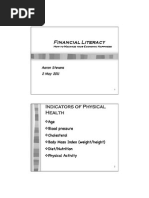 Financial Literacy: Indicators of Physical Health