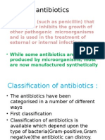 Antibiotics: - Substance (Such As Penicillin) That