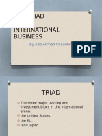 The Triad AND International Business: by Aziz Ahmed Chaudhry