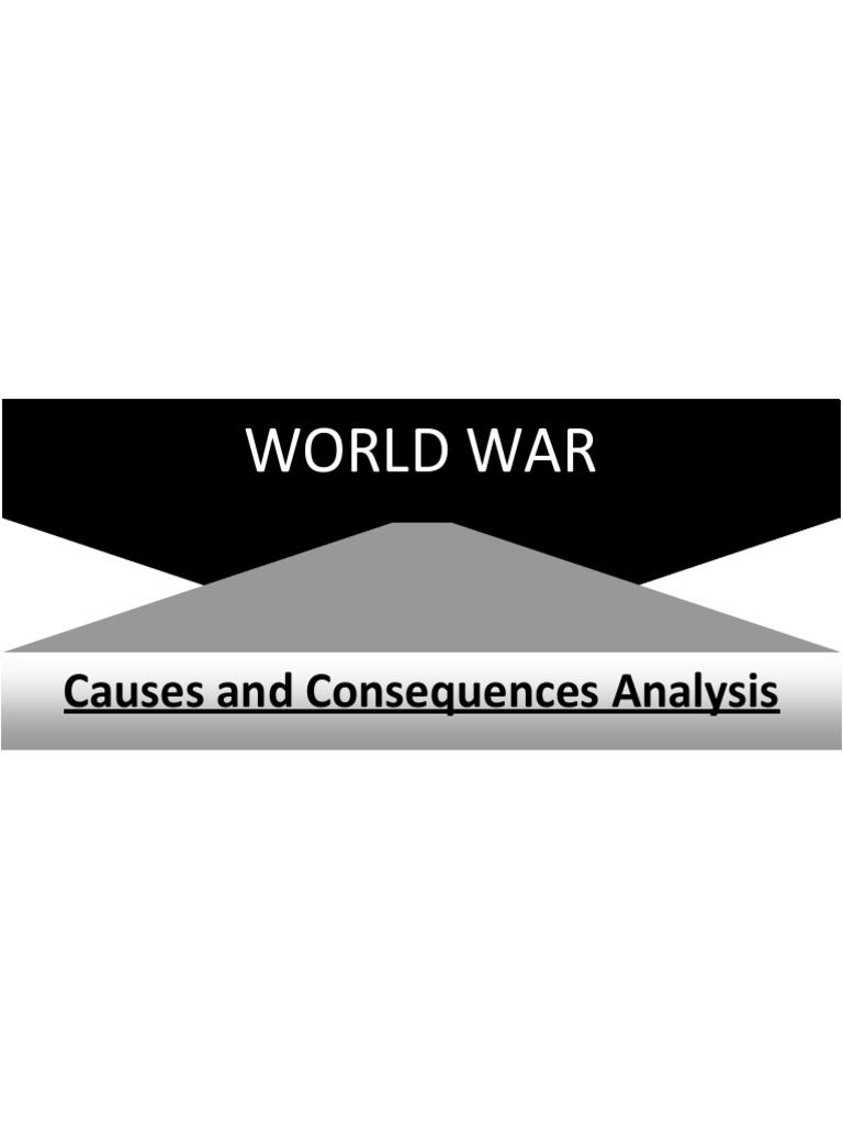 World War I & II: Causes and Effects | PDF | German Empire | Nazi Germany