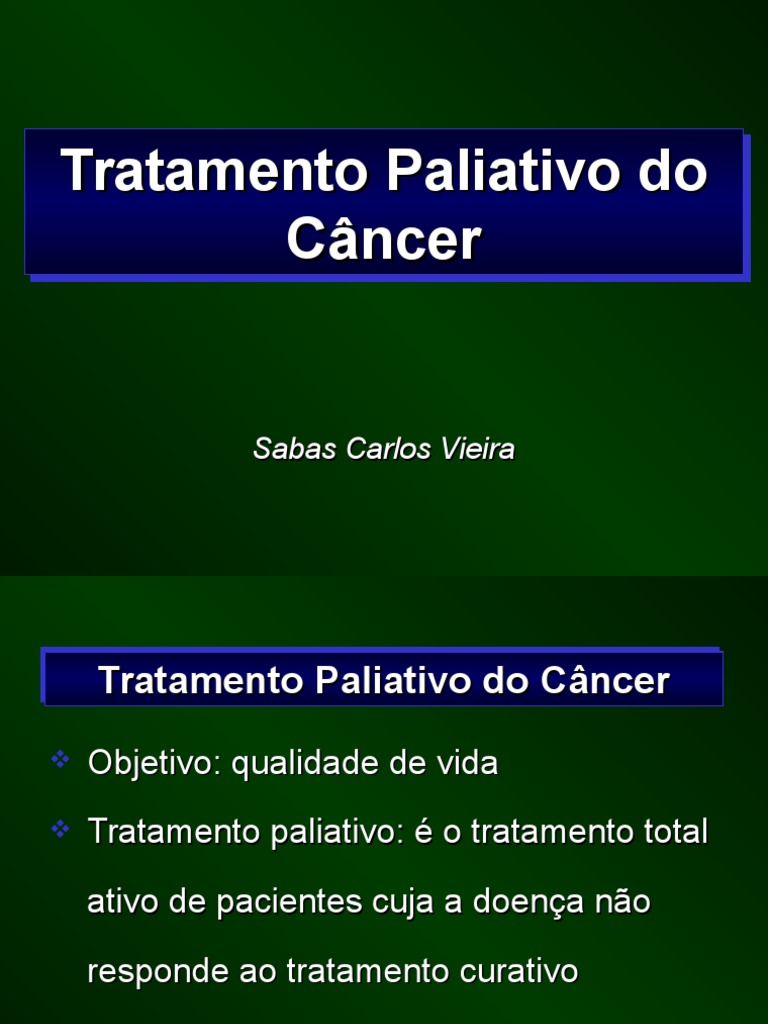 Tratamento Paliativo do Câncer | PDF | Morfina | Dor