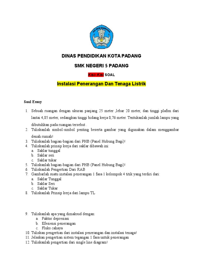 Soal Isian Instalasi Penerang