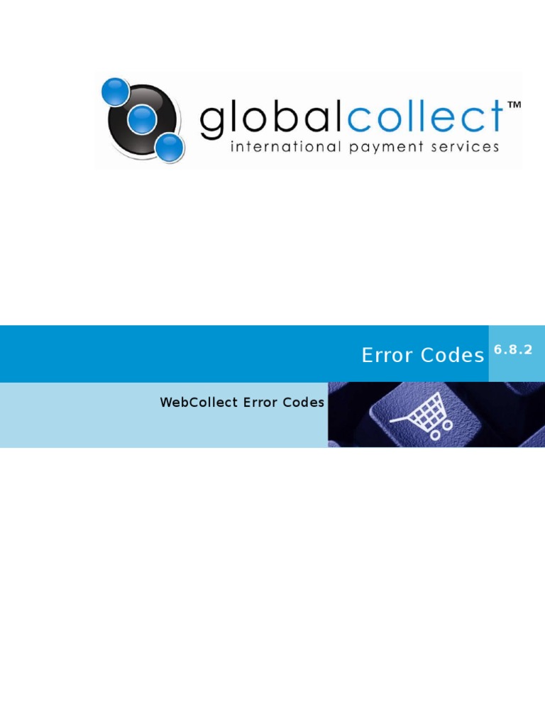 GC WebCollect Error Codes Overview 6.8.2 | PDF | Payments | Credit Card