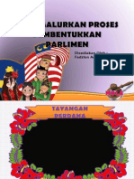 MENGGALURKAN PROSES PEMBENTUKAN  PARLIMEN