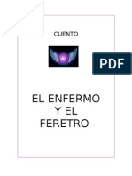 El Enfermo y El Feretro