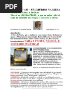 Crónica Nº 183 - Um murro na mesa - O Metro para a Trofa