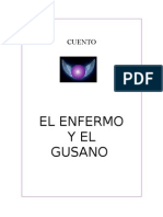 El Enfermo y El Gusano