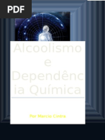 Alcoolismo e Dependência Química