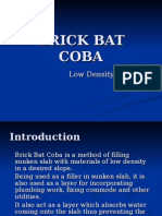 Brick Bat Coba Low Density Filler