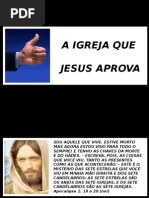 A Igreja Que Jesus Aprova