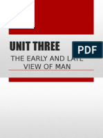 Unit Three: The Early and Late View of Man