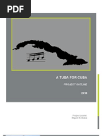 A Tuba For Cuba Project Outline