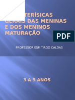 MATURAÇÃO 3 A 5 Anos - Corpo e Movimento