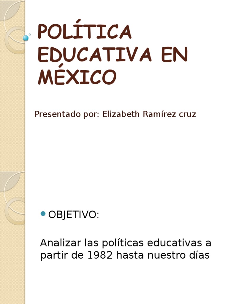 Política Educativa en México | PDF | México | Tratado de Libre Comercio ...