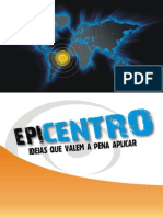 Epicentro 2010 - Ideias Que Valem A Pena Aplicar