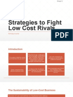 Strategies To Fight Low Cost Rivals
