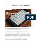 Cómo Cambiar Los DPI de Android Sin Root